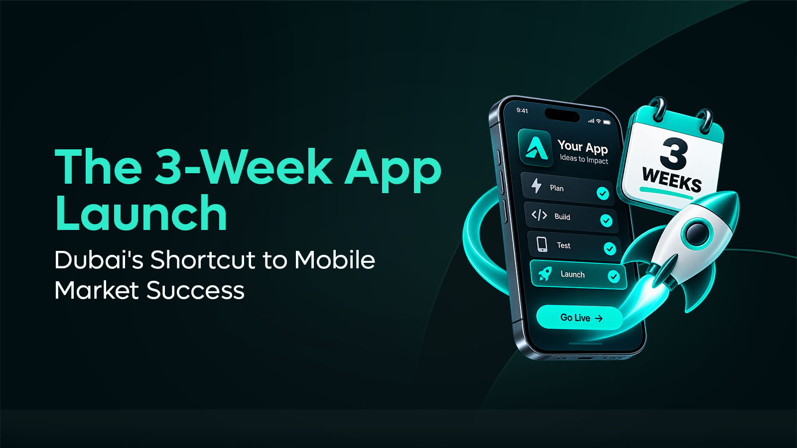 The 3-Week App Launch: Dubai's Shortcut to Mobile Market Success