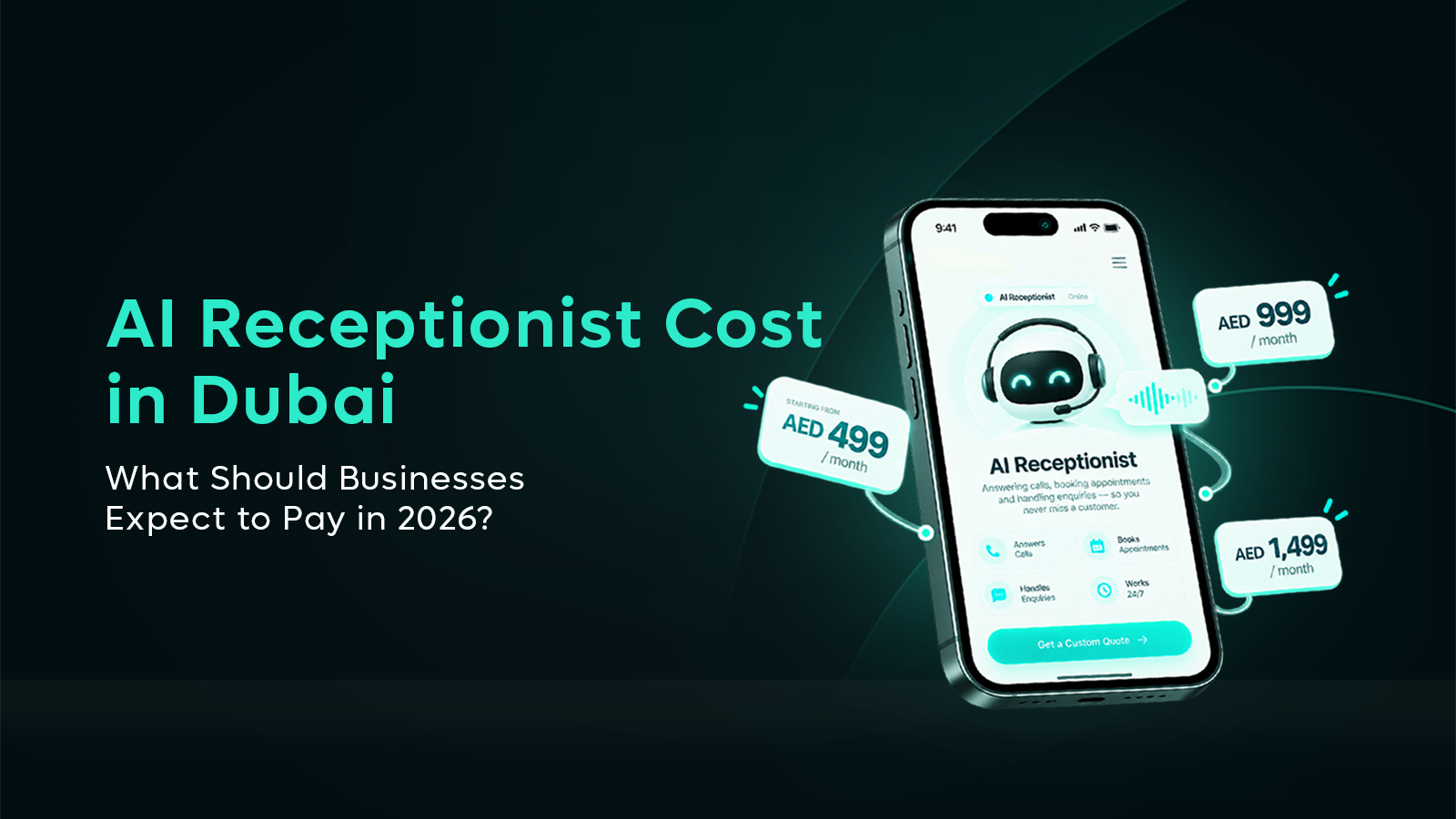 AI Receptionist Cost in Dubai: What Should Businesses Expect to Pay in 2026?